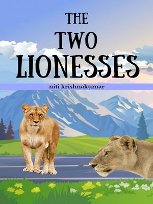 cover image of The Two Lionesses